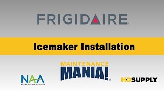 Frigidaire Icemaker Installation Judging