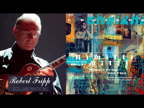 COMPLETE VERSION! 📀 Rimitti → "Cheikha" → LILLETTE EL OUIHDA (🎸Robert Fripp)