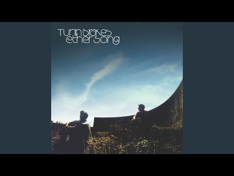 Full of Stars - Turin Brakes