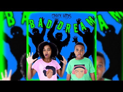 BAD DREAM (OFFICIAL MUSIC VIDEO) - Shiloh And Shasha - Onyx Kids
