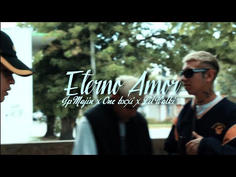 BiviEys, JP Majin & Lil Walki - ETERNO AMOR [Video Oficial]