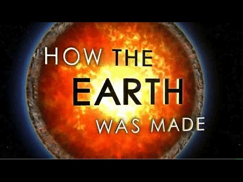 How the Earth Was Made - Birth of the Earth - Full Documentary
