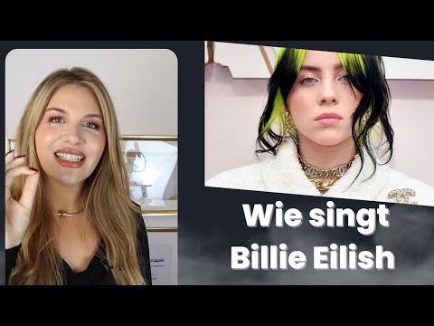 Wie singt Billie Eilish + Übung - Gesangslehrerin analysiert