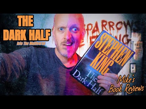 The Dark Half by Stephen King Book Review & Reaction | A Bit Of Self-Reflection From The Author