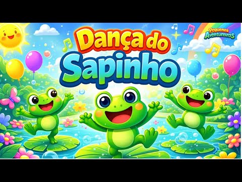 Dança do sapinho 🐸💚 | Música infantil | Cante e Dance com o Sapinho 🎶