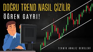 Doğru Trend Nasıl Çizilir / Teknik Analiz Eğitimi