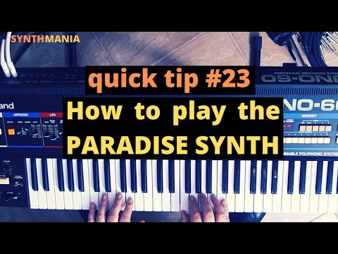 Synthmania quick tip #23 - How To Play The "Paradise" Synth