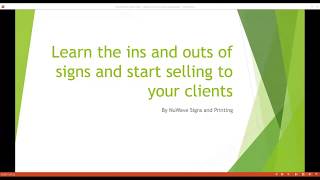 WEBINAR: Selling signs to your clients