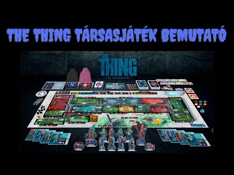 The Thing társasjáték unboxing - Kickstarter exkluzív verzió - Horrorszkóp
