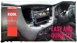 Fixing locked audio system (k100r) at home | Kia Rio 2008 Sedan |