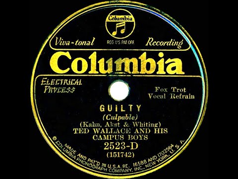 1931 Ted Wallace - Guilty (vocal trio)
