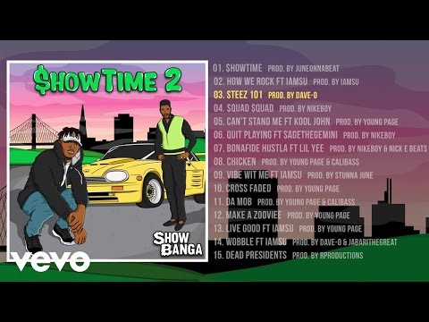 Show Banga - Steez 101 (Audio)