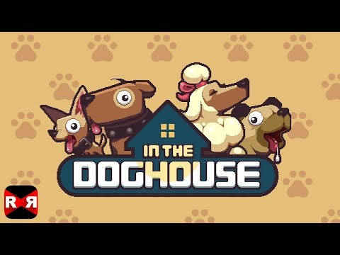 In The Dog House (by Nitrome) - iOS / Android - Gameplay Video - YouTube