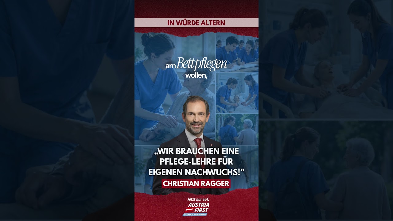 Wir brauchen eine Pflege-Lehre für eigenen Nachwuchs! - Christian Ragger