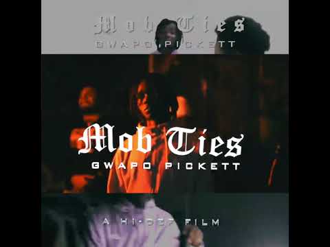 Official Trailer - Gwapo Pickett * MoB TiEs