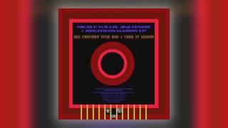 02 Nicole Willis, Jimi Tenor & Jonathan Maron - Big Fantasy (For Me) (Original Version) [Persepho...