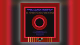 02 Nicole Willis, Jimi Tenor & Jonathan Maron - Big Fantasy (For Me) (Original Version) [Persepho...