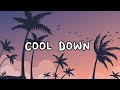 Cool Down - Kolohe kai(lyrics)
