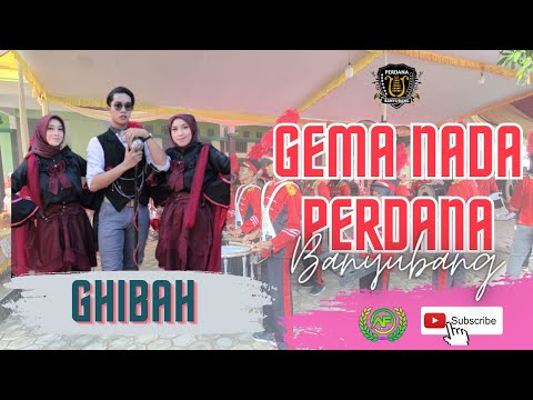 GHIBAH || by Aransement GEMA NADA PERDANA Banyubang Live in Bejan Siwalan Panceng Gresik