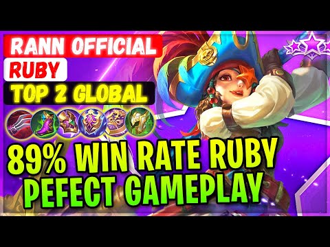 89% Win Rate Ruby Pefect Gameplay [ Top 2 Global Ruby ] Rann Official - Mobile Legends Build