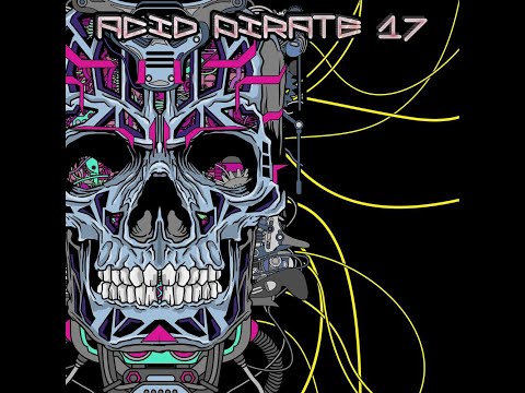 Guigoo, Vortek's, Teksa - Acid Pirate 17 (2021)© Acid Pirate