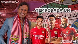 BENFICA À MODA DE SCHMIDT! #01 | FM22