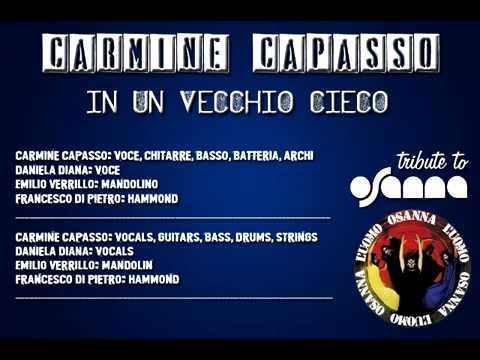 Carmine Capasso (ft. Daniela Diana) - In Un Vecchio Cieco (Osanna cover)