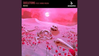 Skeletons (feat. Robbie Rosen)