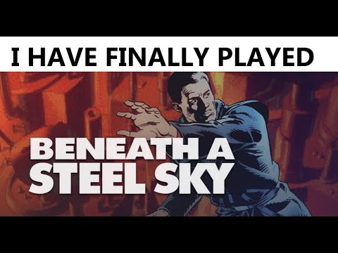 Beneath A Steel Sky REVIEW