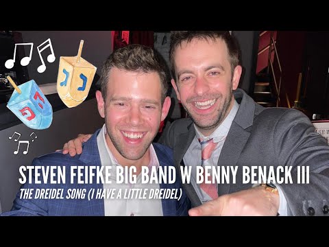 The Dreidel Song [Big Band Jazz Version] // Steven Feifke Big Band with Benny Benack III