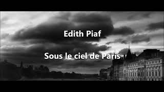 Edith Piaf - Sous le ciel de Paris
