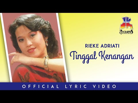 Rieke Adriati - Tinggal Kenangan (Official Lyric Video)