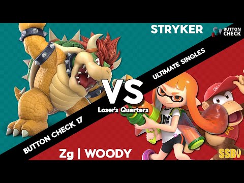BC 17 Ultimate Singles Losers Quarters: Stryker (Dark Samus, Bowser) Vs. zg | Woody (Inkling, Diddy)