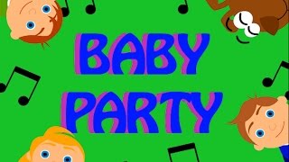 BABY PARTY : Canzoni per bambini