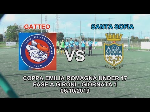 GATTEO VS SANTA SOFIA UNDER 17 - COPPA EMILIA ROMAGNA UNDER 17 - FASE A GIRONI - GIORNATA 1