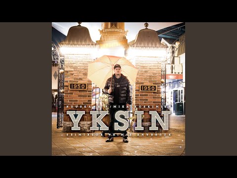 Yksin (feat. Mika Koskimies)