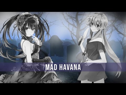 Nightcore - Mad Havana - (Switching Vocals) (Lyrics)