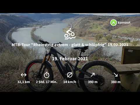 MTB-Tour "Rheinsteig extrem - glatt & schlüpfrig" 19.02.2021 (KOMOOT)