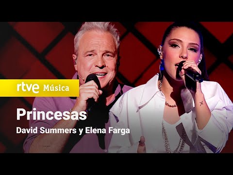 David Summers y Elena Farga - "Princesas" | Dúos increíbles 2023
