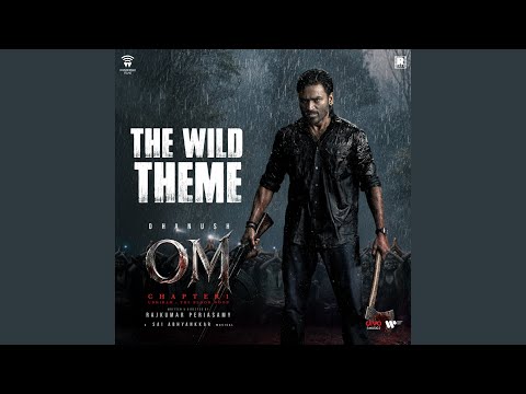 The Wild Theme Lyrics – OM (Tamil) | Sai Abhyankkar