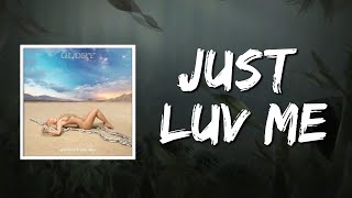 Just Luv Me (Lyrics) by Britney Spears
