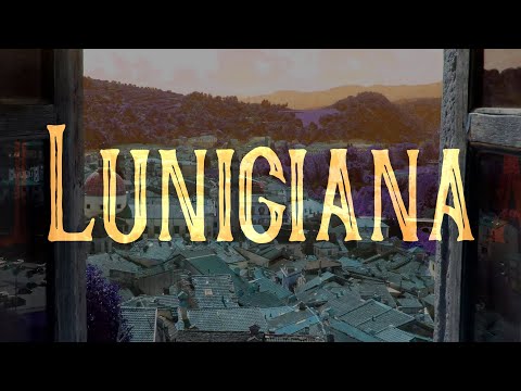 "Lunigiana". La Toscana e la Liguria che nessuno vi racconta.