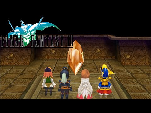 Final Fantasy III (3D Remake) - Part 23: The Earth Crystal