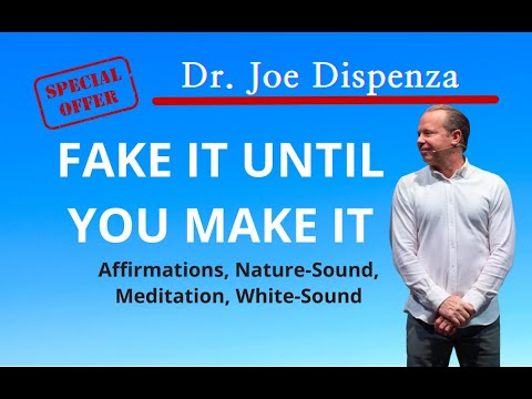 Dr. Joe #Dispenza • Fake It Until You Make It • Powerful Speech • #Meditaion