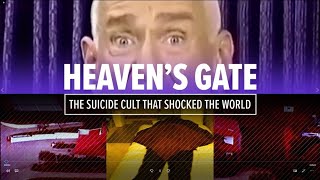 Heaven&#39;s Gate | A look back at the suicide cult that shocked the world