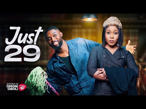 JUST 29 - Nigerian Movies 2025 Latest Full Movies