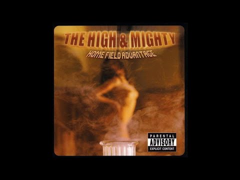 The High & Mighty "The Meaning"