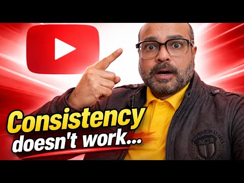 Why Consistency Doesn't Work on YouTube?