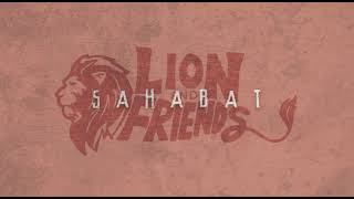 Download lagu Lion and Friends - Sahabat mp3 Download lagu Lion and Friends - Sahabat mp3