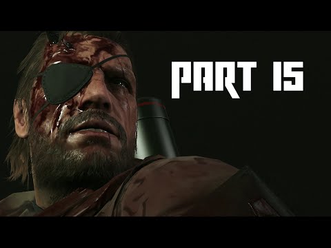 Metal Gear Solid 5: The Phantom Pain Gameplay Walkthrough Part 15 (MGS5) (PS4/Xbox One 1080p 60fps)